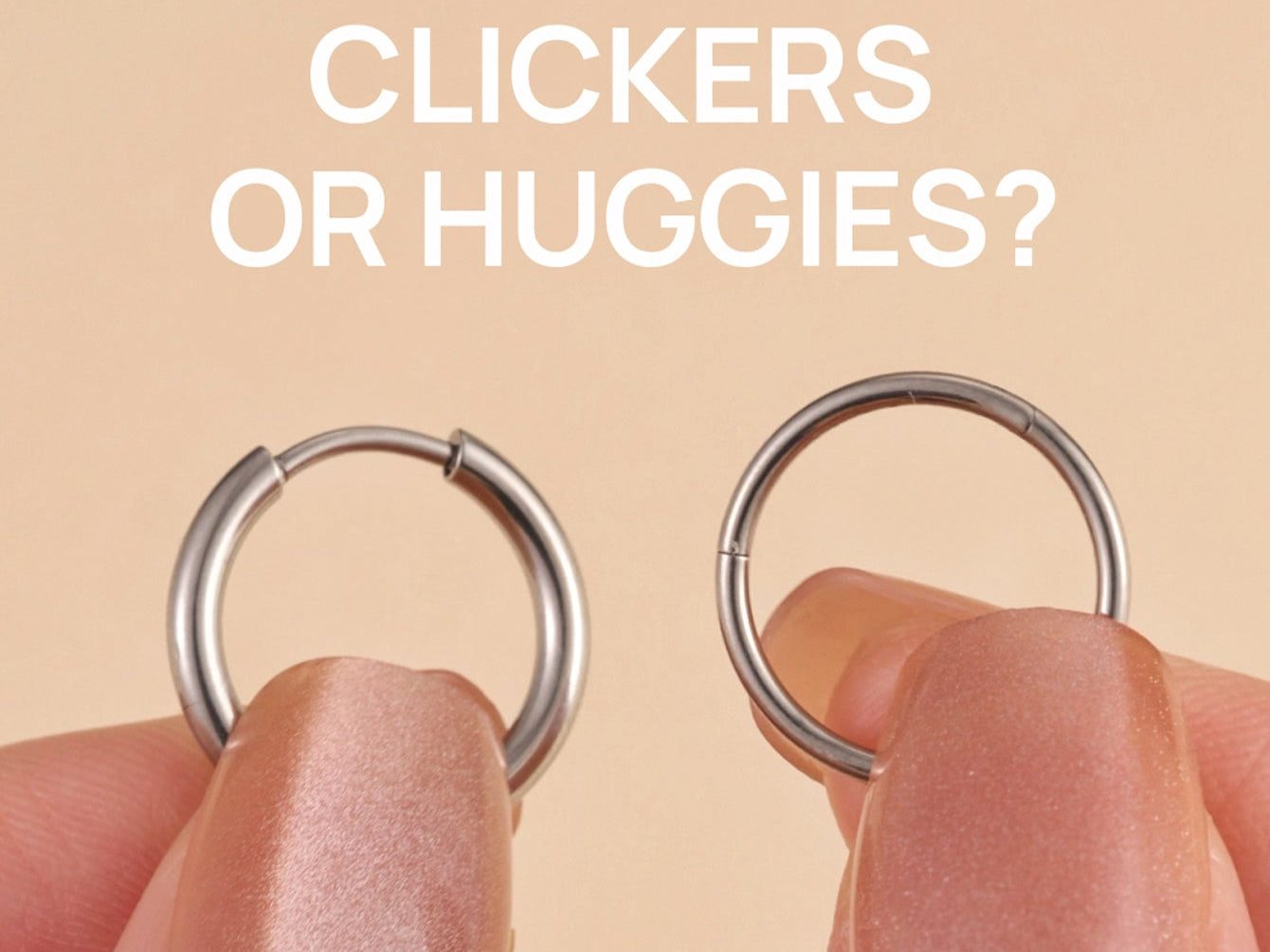 Comparison of clicker and huggie hoop earrings held between fingers showing closure mechanisms and design differences