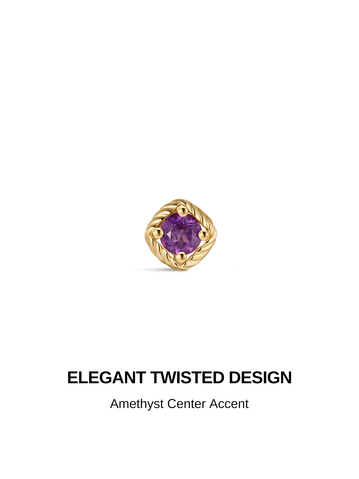 Elegant twisted rope frame design KOSINER 14K solid gold cartilage stud, center round faceted amethyst secured by four gold ball prongs