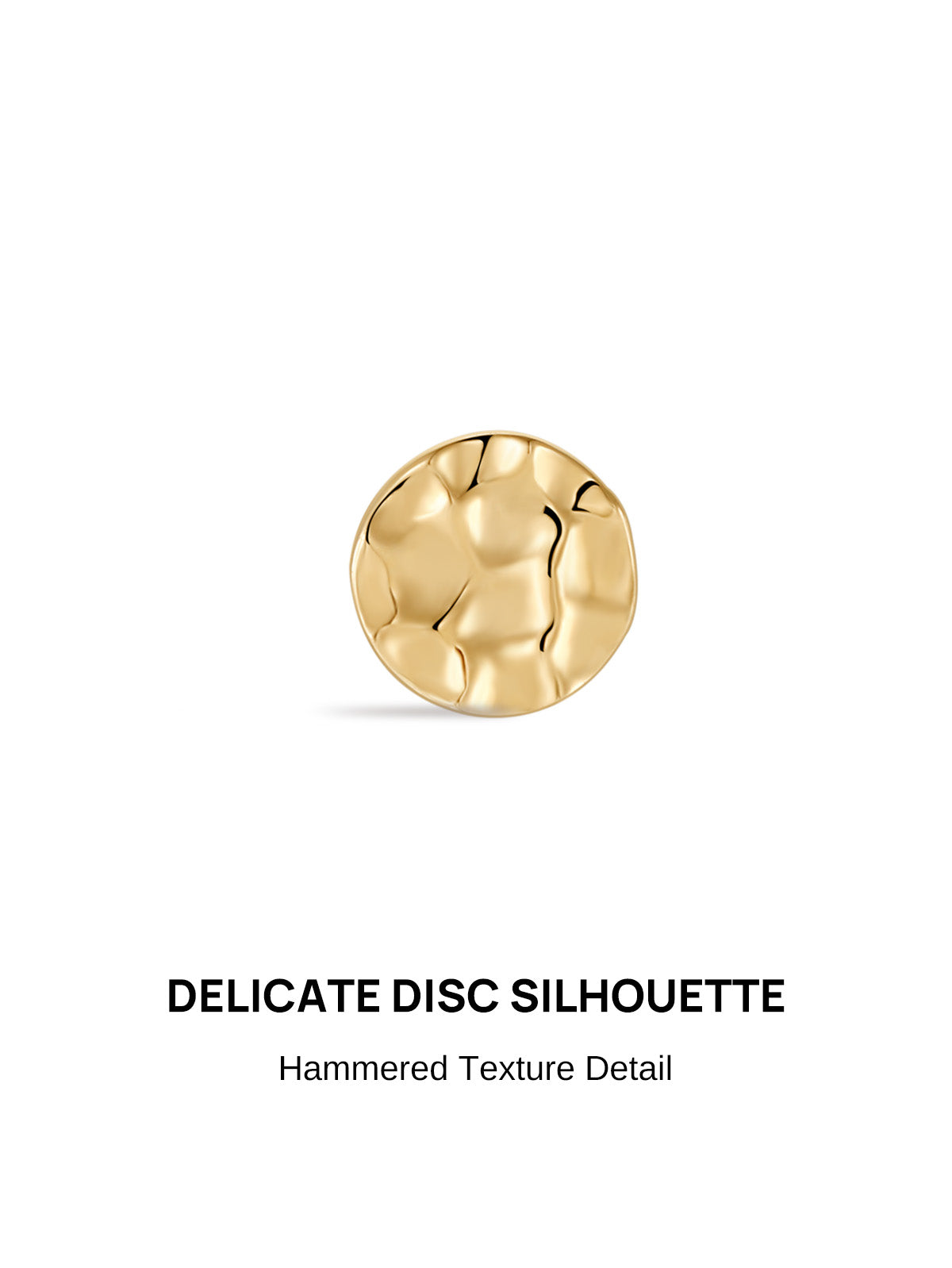 KOSINER Hand Hammered 14K Solid Gold Textured Disc Flat Back Stud front view, round disc silhouette with organic dimpled hammered texture, polished 14K gold finish, minimalist internally threaded cartilage piercing earring for curated ear layouts