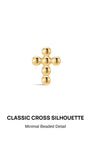 KOSINER Perléa Classic Cross Flat Back Stud front view, symmetrical cross silhouette constructed from smooth polished rounded gold beads, solid 14K gold construction, internally threaded hypoallergenic labret design suitable for helix, rook, tragus and lobe piercings
